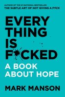 Mark Manson - Everything Is Fcked - Audio Book on CD