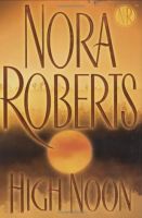 Nora Roberts - HIGH NOON.Audio Book in mp3-on CD